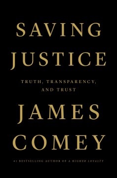Saving Justice Truth, Transparency, and Trust