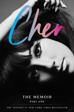 Cher The Memois, Part One