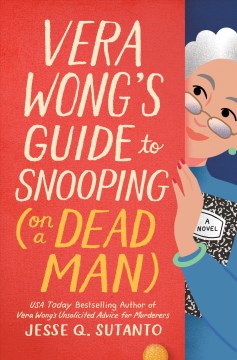Vera Wong's Guide to Snooping On a Dead Man