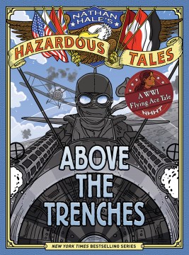 Hazardous Tales 12 Above the Trenches